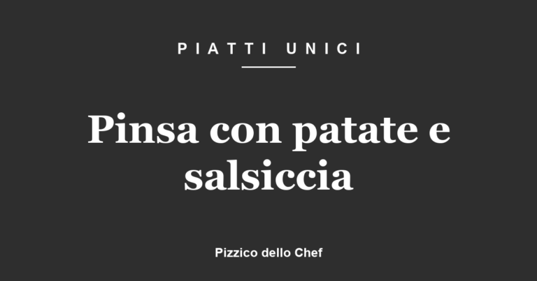 Pinsa con patate e salsiccia