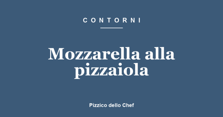 Mozzarella alla pizzaiola