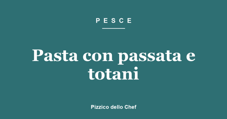 Pasta con passata e totani