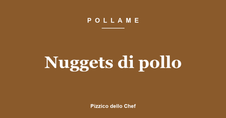 Nuggets di pollo
