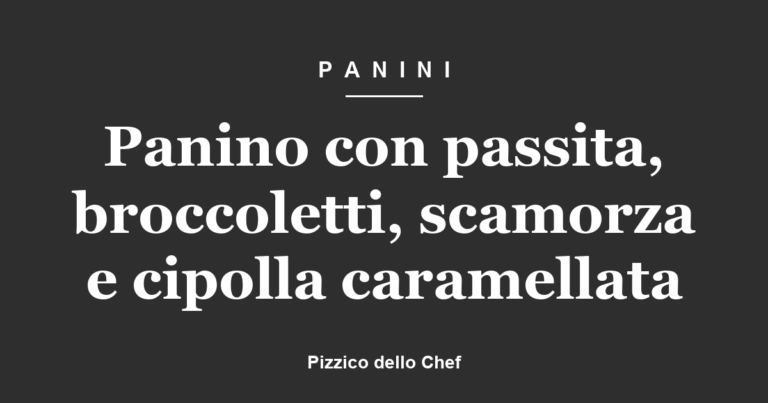 Panino con passita, broccoletti, scamorza e cipolla caramellata