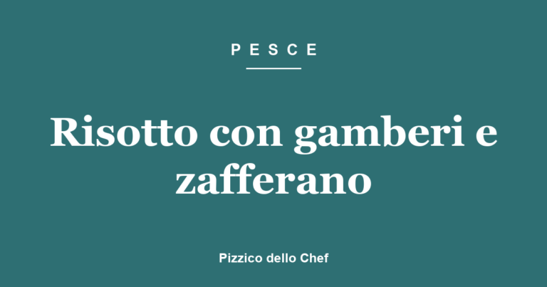 Risotto con gamberi e zafferano