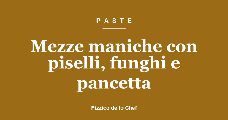 Mezze maniche con piselli, funghi e pancetta