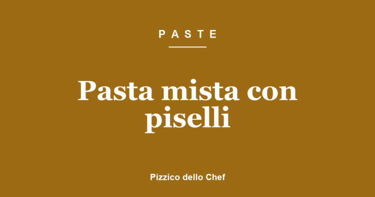 Pasta mista con piselli