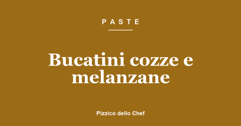 Bucatini cozze e melanzane