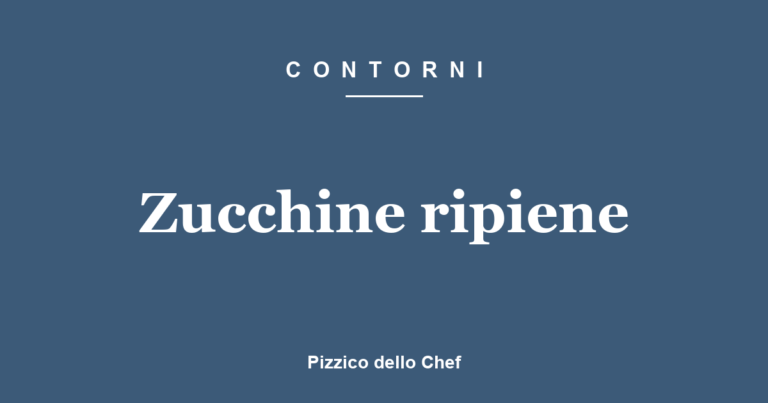 Zucchine ripiene