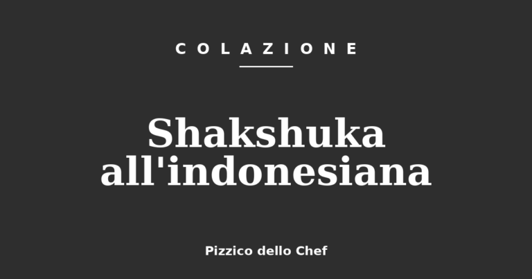 Shakshuka all’indonesiana