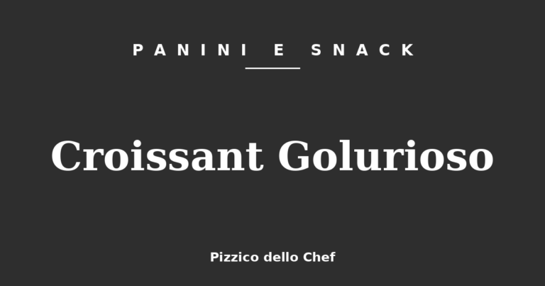 Croissant Golurioso
