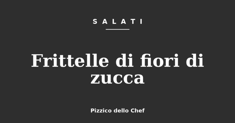 Frittelle di fiori di zucca