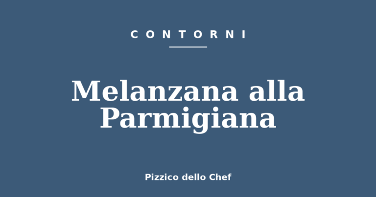 Melanzana alla Parmigiana